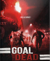 Goal of the Dead /   